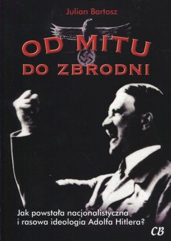 Od mitu do zbrodni