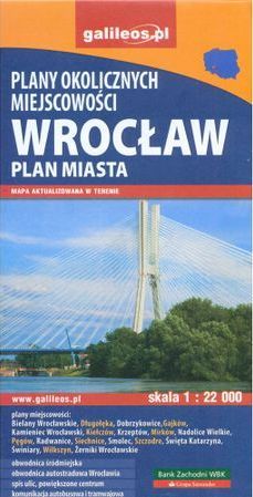 Wrocław. Plan miasta plany okolicznych miejscowości 1:22 000