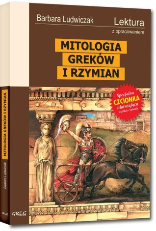 Mitologia Greków i Rzymian/Lektura z opracowaniem