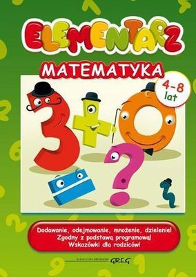 Elementarz matematyka 4-8 lat/tw/Greg/