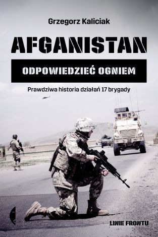 Afganistan Odpowiedzieć ogniem