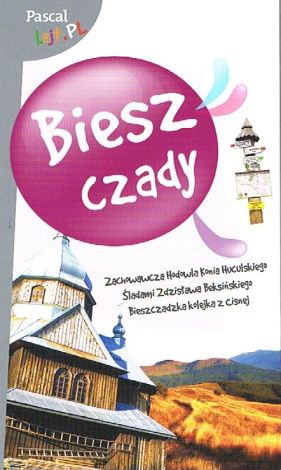 Bieszczady. Pascal Lajt (dodruk 2018)