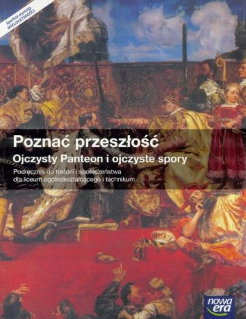 Historia 1-3 SS Poznać przeszłość Ojczysty Panteon i ..podr. Nowa Era