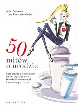 50 Mitów O Urodzie