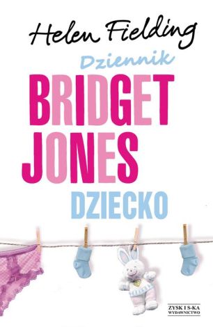 Dziennik Bridget Jones. Dziecko (oprawa miękka)