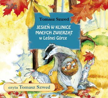 Jesień w Klinice Małych Zwierząt w Leśnej Górce (audiobook)