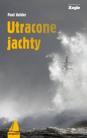 Utracone jachty (wyd. 2022)