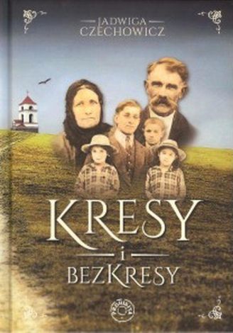 Kresy i bezkresy