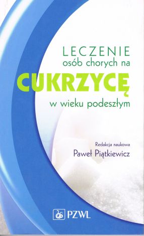 Leczenie osób chorych na cukrzycę w wieku podeszłym