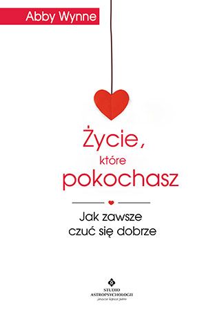 Życie, które pokochasz