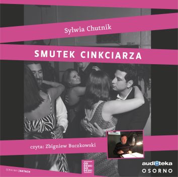 Smutek Cinkciarza (audiobook, dodruk 2018)