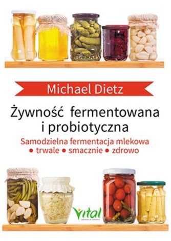 Żywność fermentowana i probiotyczna