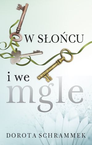 W Słońcu i we mgle