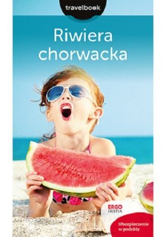 Riwiera chorwacka. Travelbook