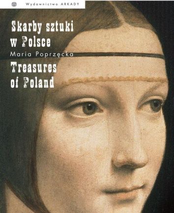 Skarby sztuki w Polsce Treasures of Poland