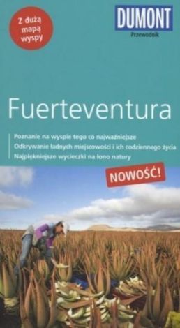 Fuerteventura Przewodnik Dumont z dużą mapą wyspy