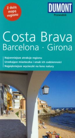 Costa Brava Barcelona Girona Przewodnik Dumont z dużą mapa regionu