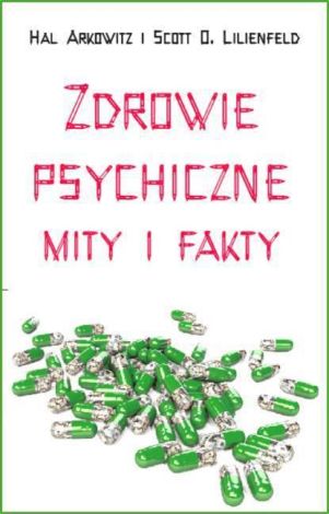 Zdrowie psychiczne. Mity i fakty