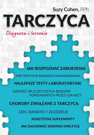 Tarczyca. Diagnoza i leczenie (dodruk 2024)