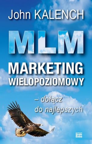 MLM Marketing wielopoziomowy - dołącz do najlepszych