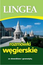 Rozmówki węgierskie ze słownikiem i gramatyką (wyd. 2018)