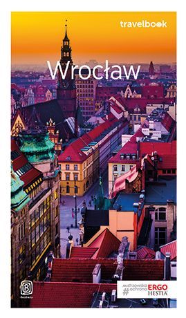 Wrocław. Travelbook (wyd. 2018)