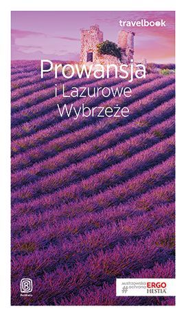 Prowansja i Lazurowe Wybrzeże. Travelbook