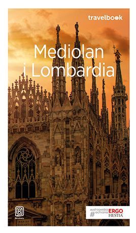 Mediolan i Lombardia Travelbook (wyd. 2018)