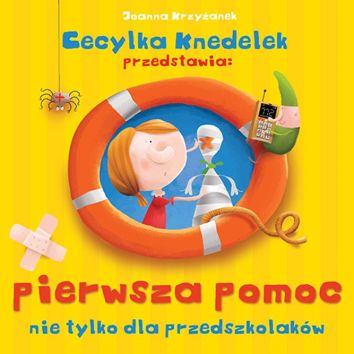 Pierwsza pomoc nie tylko dla przedszkolaków