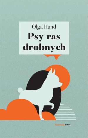 Psy ras drobnych (dodruk 2018)