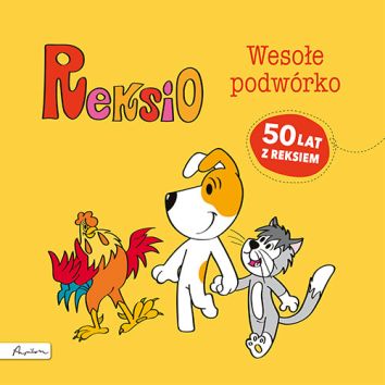 Reksio. Wesołe podwórko