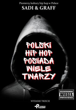 Polski hip hop posiada wiele twarzy (wyd. 2019)