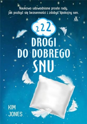 222 drogi do dobrego snu