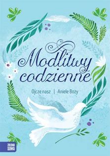 Modlitwy codzienne Ojcze nasz, Aniele Boży (błękitny)