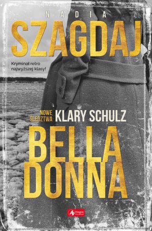 Bella Donna Nowe śledztwa Klary Schulz