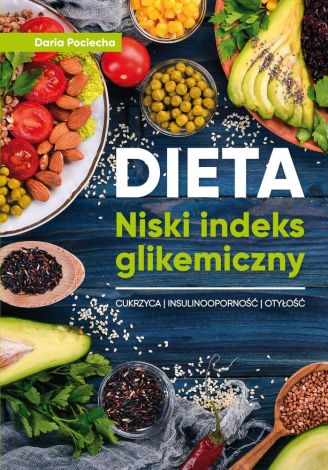 Dieta Niski indeks glikemiczny Cukrzyca Insulinoodporność Otyłość