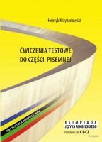 Ćwiczenia testowe do części pisemnej Olimpiada języka angielskiego