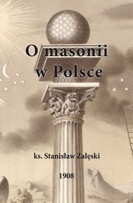 O masonii w Polsce (wyd. 2015)
