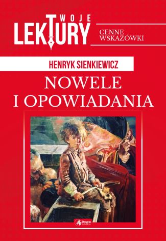 Twoje lektury Nowele i opowiadania (oprawa twarda)