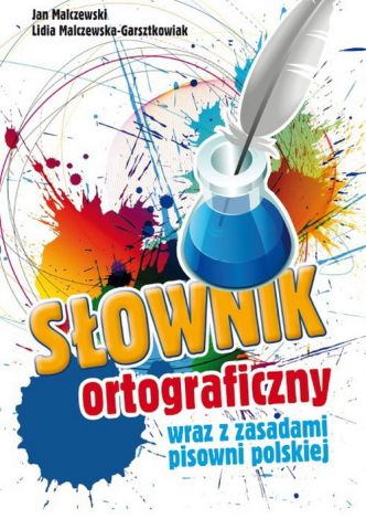 Słownik ortograficzny języka polskiego (dodruk 2021)