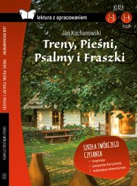 Fraszk.i Pieśni. Psalmy. Treny Jan Kochanowski. Lektura z opracowaniem (oprawa miękka)