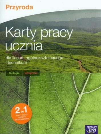 Przyroda Karty pracy ucznia Biologia geografia Szkoła ponadgimnazjalna