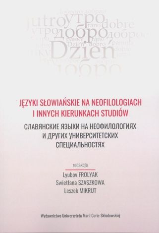 Języki słowiańskie na neofilologiach i innych kierunkach studiów