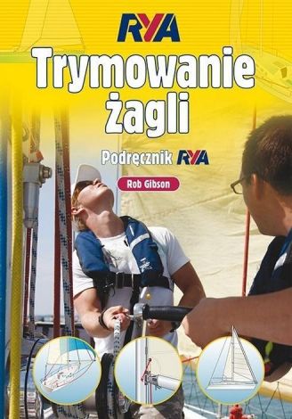 Trymowanie żagli. Podręcznik RYA (Wyd. 4)