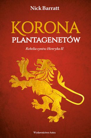 Korona Plantagenetów Rebelia synów Henryka II