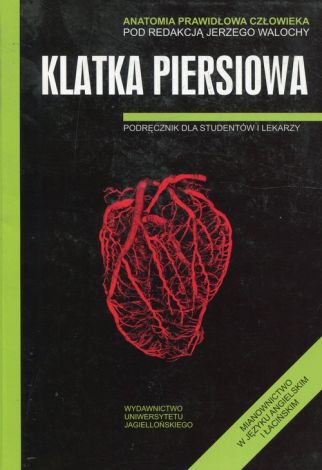 Anatomia prawidłowa człowieka. Klatka piersiowa