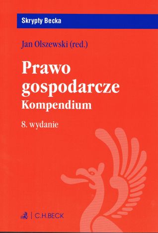 Prawo gospodarcze. Kompendium (Wyd.8/2019)