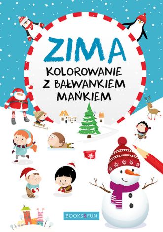 Zima kolorowanie z bałwankiem Mańkiem