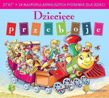 Dziecięce przeboje. 14 najpopularniejszych piosenek dla dzieci (audiobook)