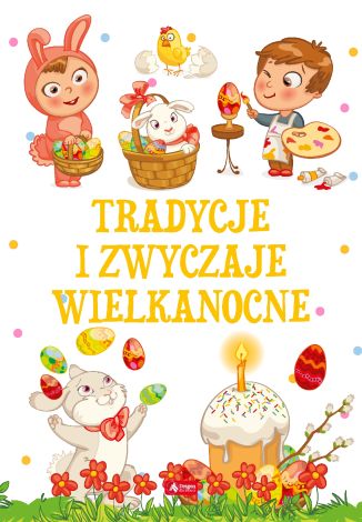 Tradycje i zwyczaje wielkanocne (twarda)